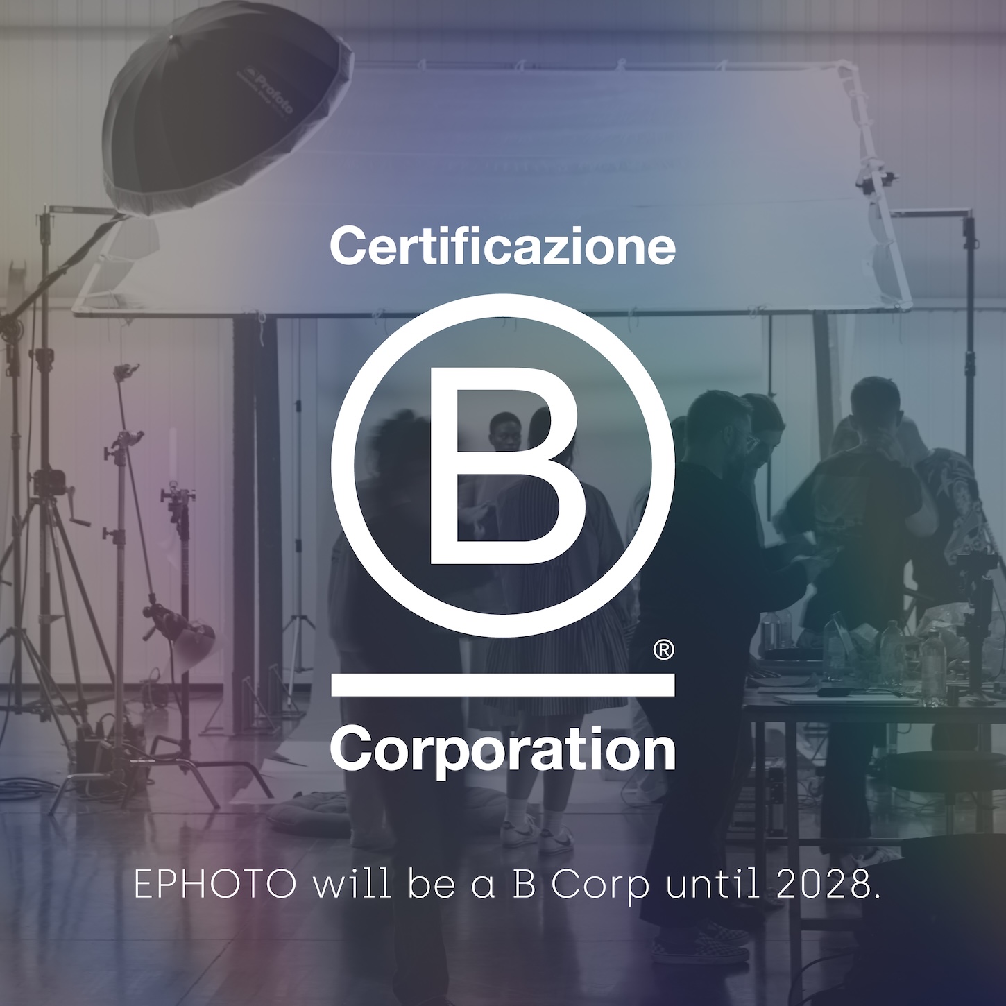 EPHOTO rinnova la certificazione B Corp fino al 2028